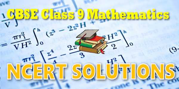 NCERT Solutions for class 9 Mathematics