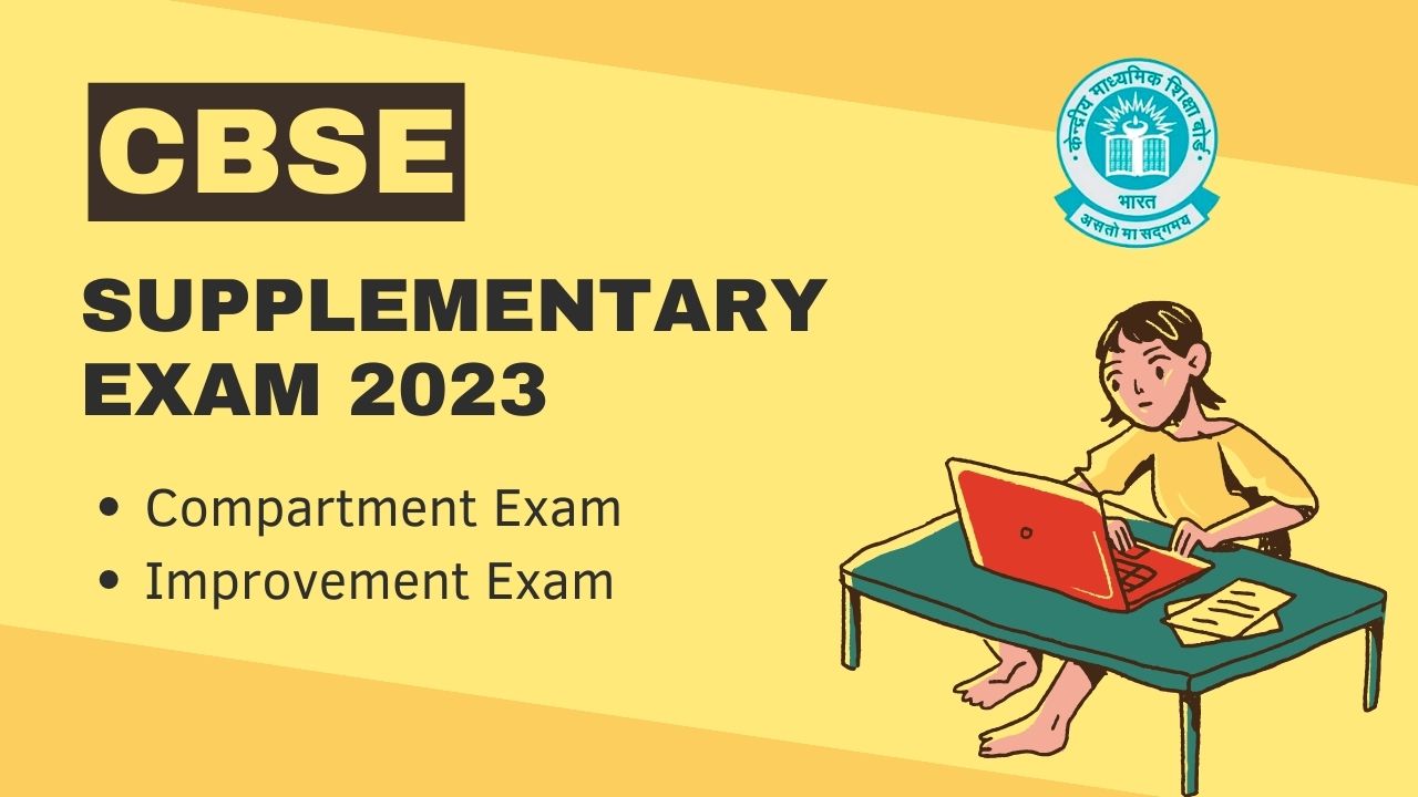 CBSE Supplementary Exam 2023