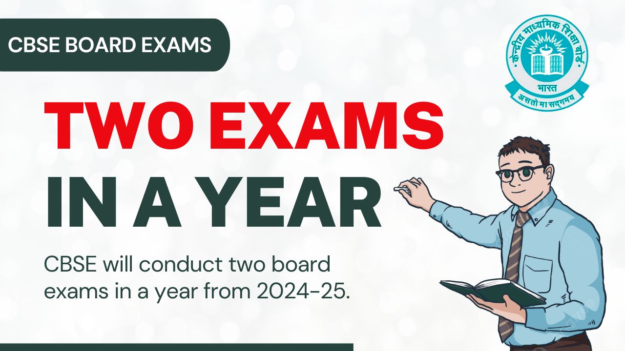 Two Board Exams in a Year