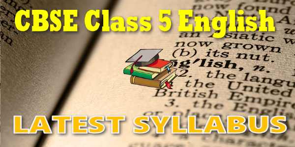 CBSE Syllabus For CBSE Class 05 English