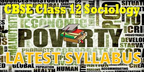 Latest CBSE Syllabus for Class 12 Sociology