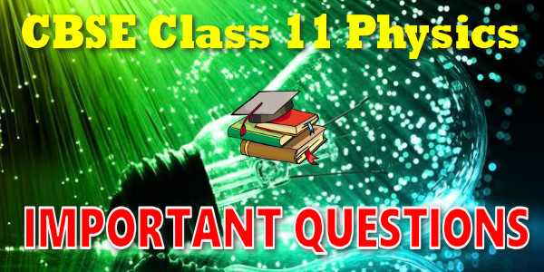 Important Questions class 11 Physics Mechanical Properties of Fluids