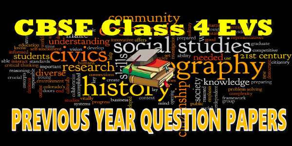 CBSE Previous Year Question Papers Class 4 EVS