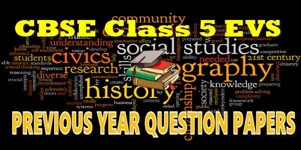 CBSE Previous Year Question Papers Class 5 Evs