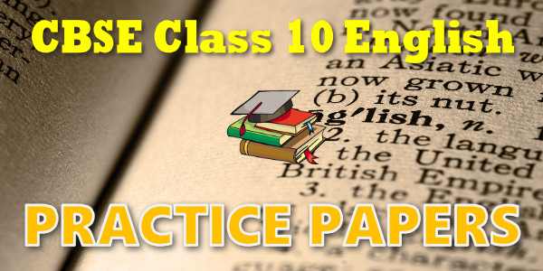 CBSE Practice Papers class 10 English Language and Literature The Trees 