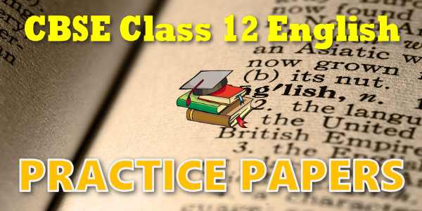 CBSE Practice Papers class 12 English Core Flamingo Indigo
