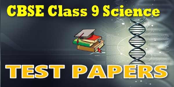 CBSE Test Papers class 9 Science Structure of the Atoms