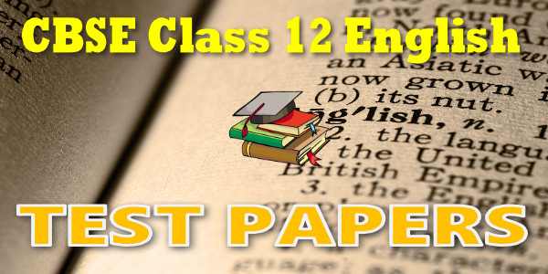 CBSE Test Papers class 12 English Core Keeping Quiet