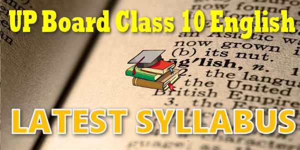 Latest Up Board Syllabus for Class 10 अंग्रेज़ी